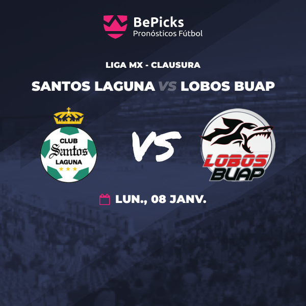 Santos Laguna vs Lobos BUAP - Pronostic, précédent et statistiques