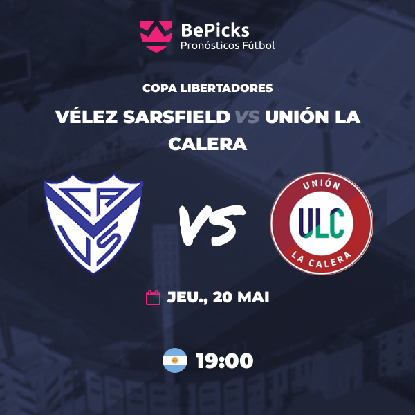 Velez Sarsfield Vs Union La Calera Pronostic Precedent Et Statistiques